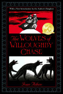 The_wolves_of_Willoughby_Chase